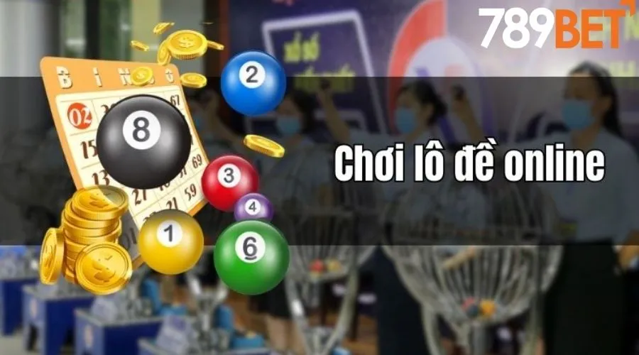 Cách chơi lô đề hiểu quả để không bị "cháy túi"